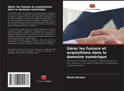 Gérer les fusions et acquisitions dans le domaine numérique