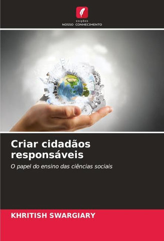 Criar cidadãos responsáveis