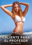 Caliente para el Profesor