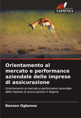 Orientamento al mercato e performance aziendale delle imprese di assicurazione