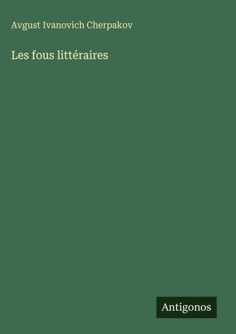 Les fous littéraires