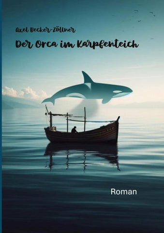 Der Orca im Karpfenteich