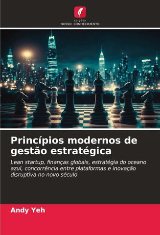 Princípios modernos de gestão estratégica