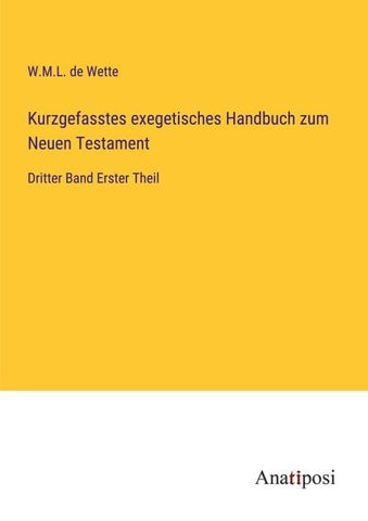 Kurzgefasstes exegetisches Handbuch zum Neuen Testament