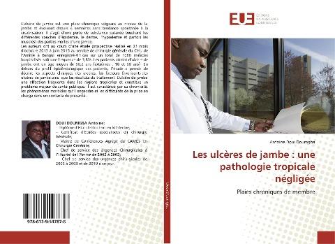Les ulcères de jambe : une pathologie tropicale négligée