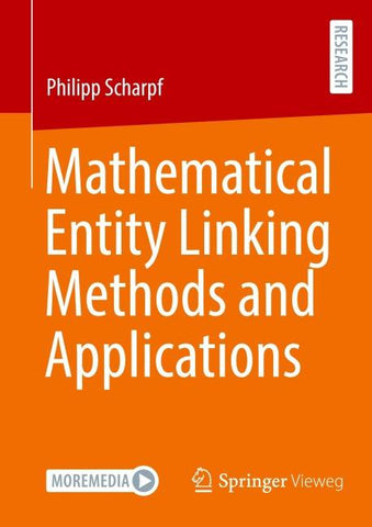 Mathematical Entity Linking Methods and Applications