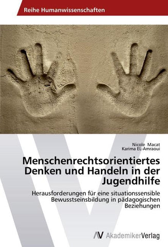 Menschenrechtsorientiertes Denken und Handeln in der Jugendhilfe