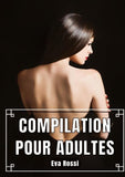 Compilation pour Adultes