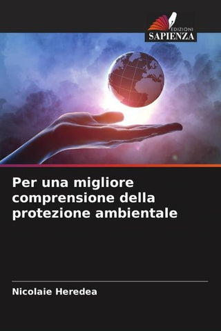 Per una migliore comprensione della protezione ambientale