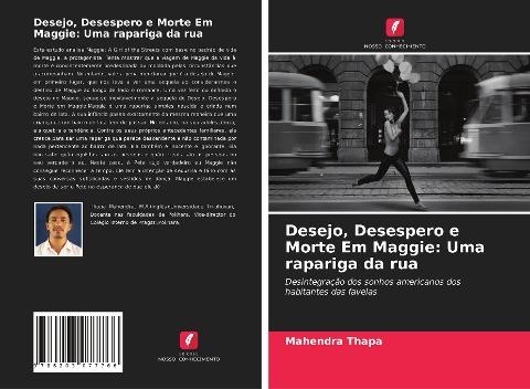 Desejo, Desespero e Morte Em Maggie: Uma rapariga da rua