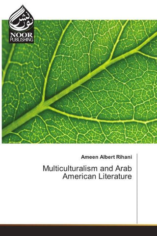Multiculturalism and Arab American Literature