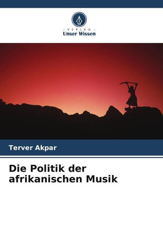 Die Politik der afrikanischen Musik