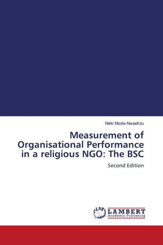 Measurement of Organisational Performance in a religious NGO: The BSC