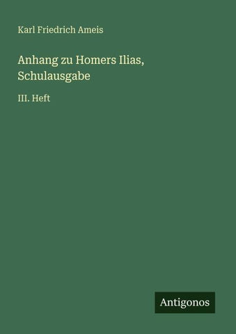 Anhang zu Homers Ilias, Schulausgabe