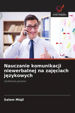 Nauczanie komunikacji niewerbalnej na zaj¿ciach j¿zykowych