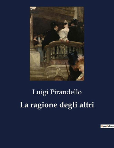 La ragione degli altri