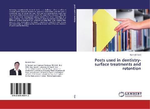 Posts used in dentistry-surface treatments and retention