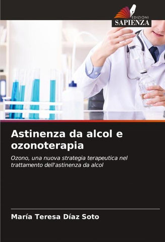 Astinenza da alcol e ozonoterapia