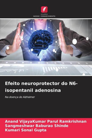 Efeito neuroprotector do N6-isopentanil adenosina