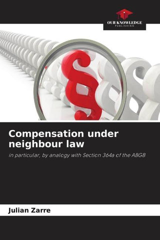 Compensation under neighbour law
