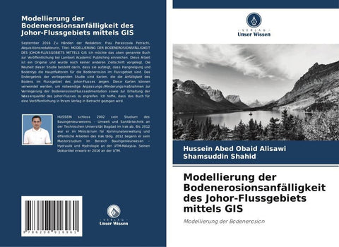 Modellierung der Bodenerosionsanfälligkeit des Johor-Flussgebiets mittels GIS