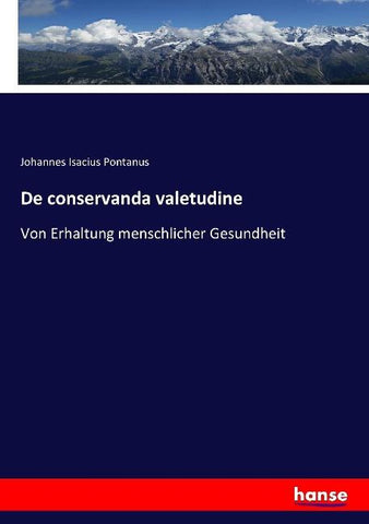 De conservanda valetudine
