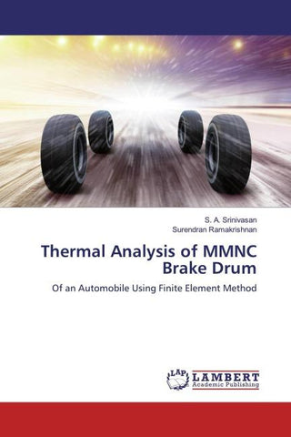 Thermal Analysis of MMNC Brake Drum