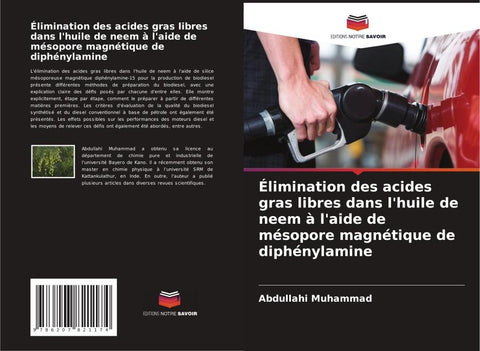 Élimination des acides gras libres dans l'huile de neem à l'aide de mésopore magnétique de diphénylamine