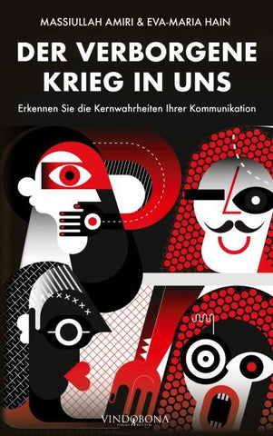 Der verborgene Krieg in uns