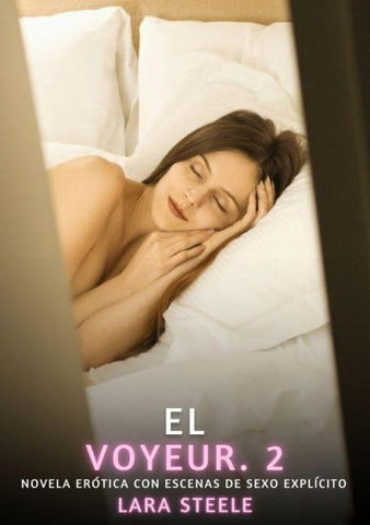 El Voyeur. 2