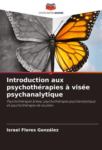 Introduction aux psychothérapies à visée psychanalytique