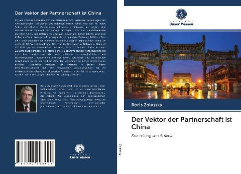 Der Vektor der Partnerschaft ist China