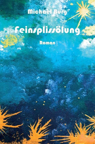 Feinsplissölung