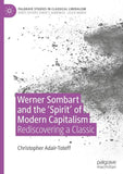 Werner Sombart and the 'Spirit' of Modern Capitalism