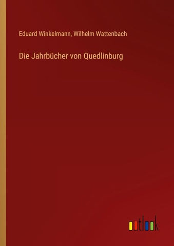 Die Jahrbücher von Quedlinburg