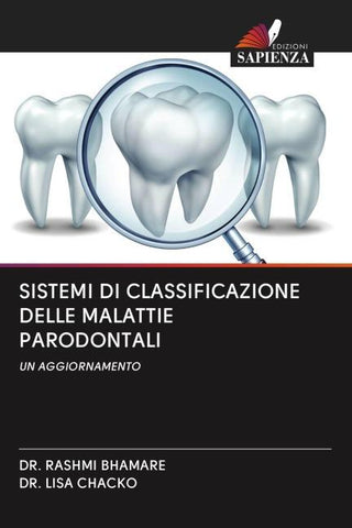 SISTEMI DI CLASSIFICAZIONE DELLE MALATTIE PARODONTALI