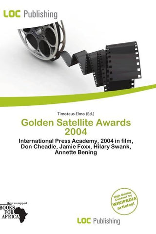 Golden Satellite Awards 2004
