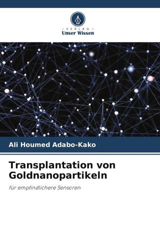 Transplantation von Goldnanopartikeln