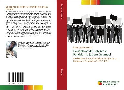 Conselhos de Fábrica e Partido no jovem Gramsci