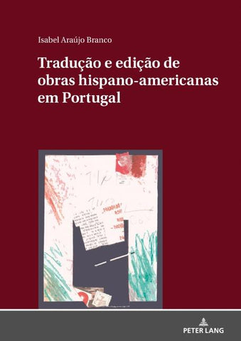 Tradução e edição de obras hispano-americanas em Portugal