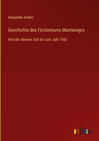 Geschichte des Fürstentums Montenegro