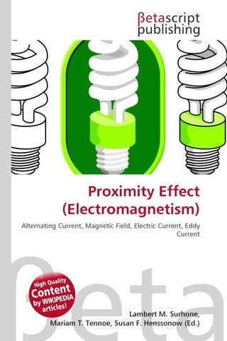 Proximity Effect (Electromagnetism)