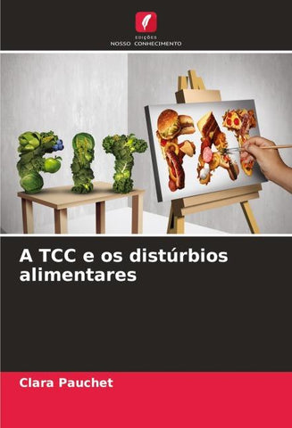 A TCC e os distúrbios alimentares