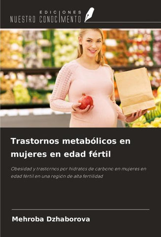 Trastornos metabólicos en mujeres en edad fértil