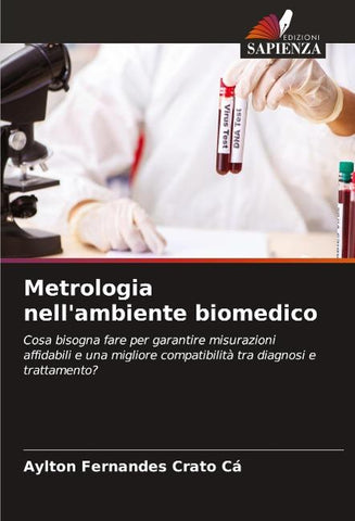 Metrologia nell'ambiente biomedico