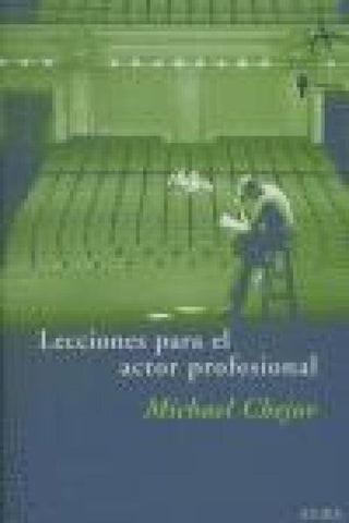Lecciones para el actor profesional