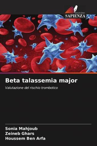Beta talassemia major
