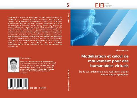 Modélisation et calcul de mouvement pour des humanoïdes virtuels