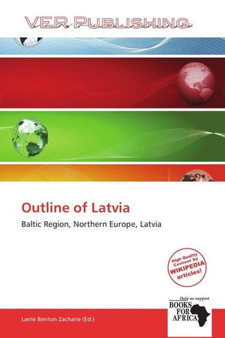 Outline of Latvia