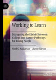 Working to Learn